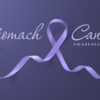 Learn All About Stomach Cancer Awareness This November Week 1
